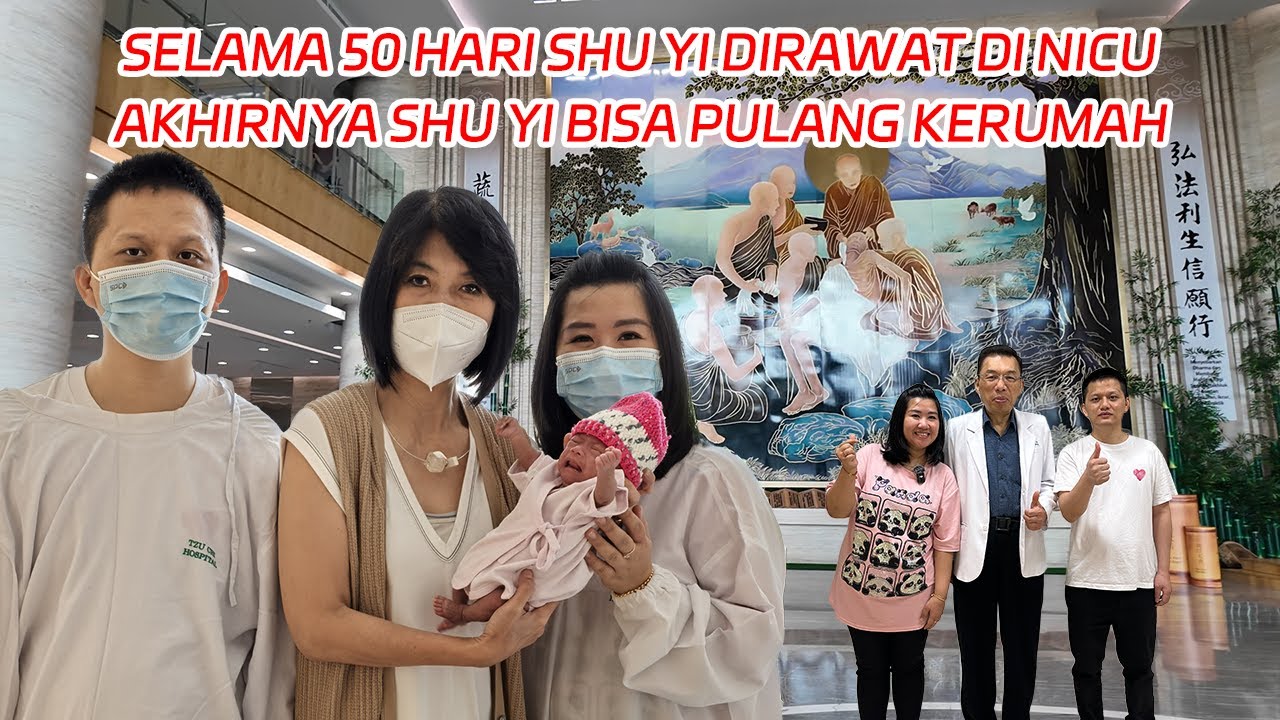 PUJI SYUKUR KEPADA TUHAN , PERJUANGAN SHU YI DI NICU SELAMA 50 HARI BERAKHIR BAHAGIA | SHU YI HEBAT
