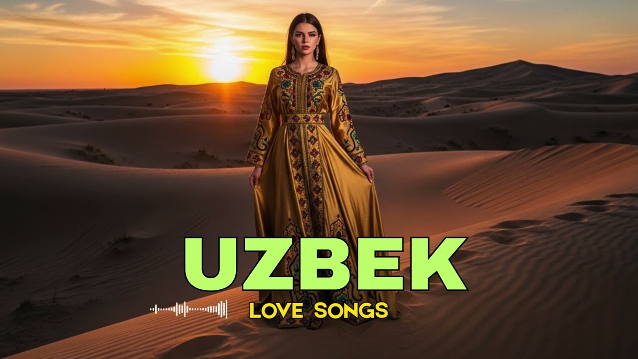 Uzbek Love Songs 2025 – Eng Yangi Romantik Qo‘shiqlar To‘plami 💖