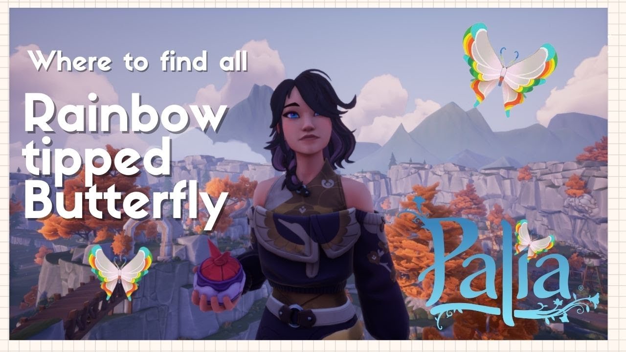 How to get the rainbow-tipped Butterfly on Palia