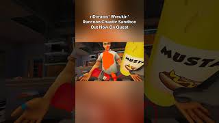 nDreams' Wreckin' Raccoon Chaotic Sandbox Out Now On Quest