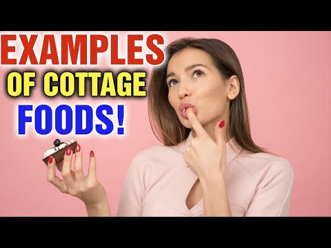 What are Examples of Cottage Foods [ What foods can Be made with Cottage Foods Laws]