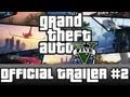 Grand theft auto v official trailer 2