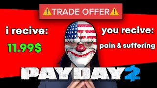 All your Pain and Suffering in One Game | Payday 2