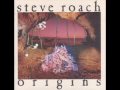 Steve Roach - Clay, Wood, Bone, Dirt