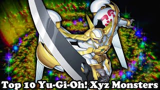 Top 10 Yu-Gi-Oh! Xyz Monsters
