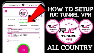 How To Setup RJC Tunnel Vpn For Fast &amp; Secure Internet Surfing