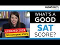 Whats a good sat score 20232024