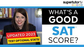 What's a Good SAT® Score 20232024?