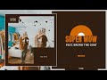 5 Super Wow Ft Bruno The Goat 5 Super Wow Ft Bruno The Goat