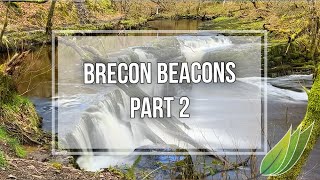 Easter 2024 in the Brecon Beacons | Part 2