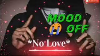 ✨mood🥺off no💔love song 8d dj💔💔💔💔💔💔🥺🥺🥺🥺🥺🥺💔 remix#trending #youtube #youtubgood #nolove #mood ..