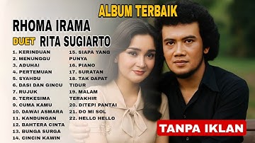 RHOMA IRAMA DUET RITA SUGIARTO ALBUM DANGDUT TERBAIK