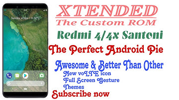 MSM xtended Rom Full Review | Android Pie | Redmi 4/4x Santoni | Awesome & VoLTE #Tech poco