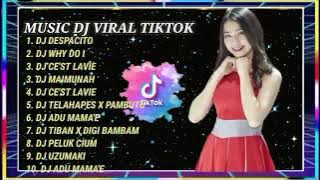 DJ VIRAL TIKTOK DJ DESPACITO FULL ALBUM JEDAG JEDUG