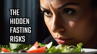 The Dark Side of Intermittent Fasting Revealed