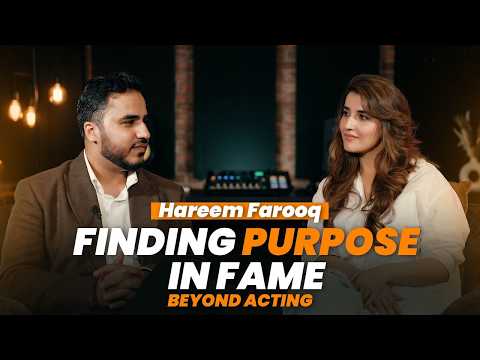 Hareem Farooq on Fame, Purpose, Love, Mindset & Psychology