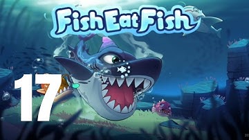🐠 Fish Eat Fish.io:Hunger Games Walkthrough Part 17 | Mobile Gameplay (Android/iOS)