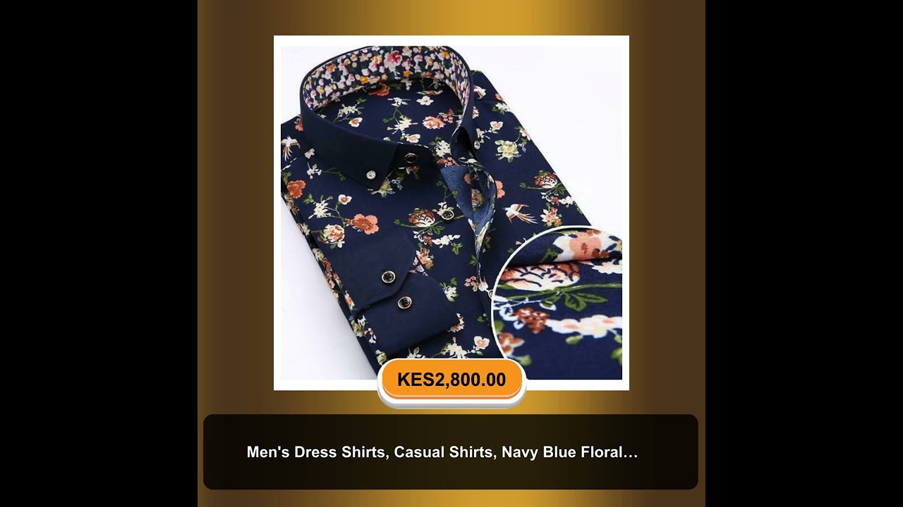 Buy Men's Dress Shirts, Casual Shirts, Navy Blue Floral Shirt exclusively at @lestyleparfaitkenya