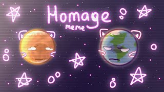 ° Homage || Animation meme || @SolarBalls || !! MY AU !! °