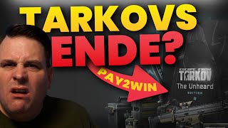 PAY2WIN in TARKOV - PVE MODUS KEIN DLC?