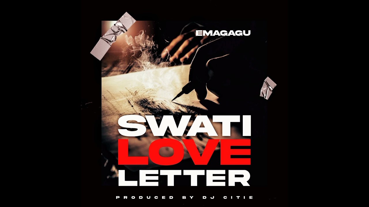 Emagagu [ Swati Love Letter  ] official Audio
