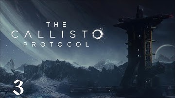 Cell Block Rumble | The Callisto Protocol | Part 3