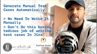 Test Case Studio : Generate Manual Test Steps/Cases Automatically