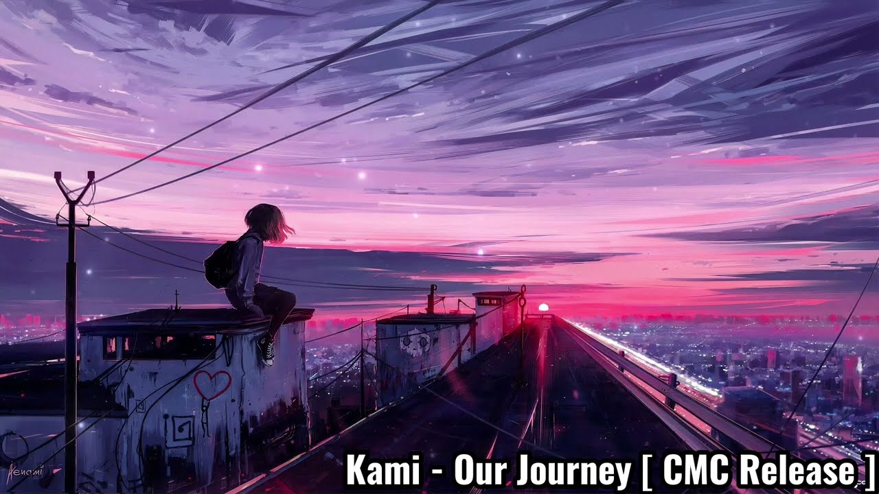 Kami - Our Journey [ CMC Release ] [ Chill Music Channel ]