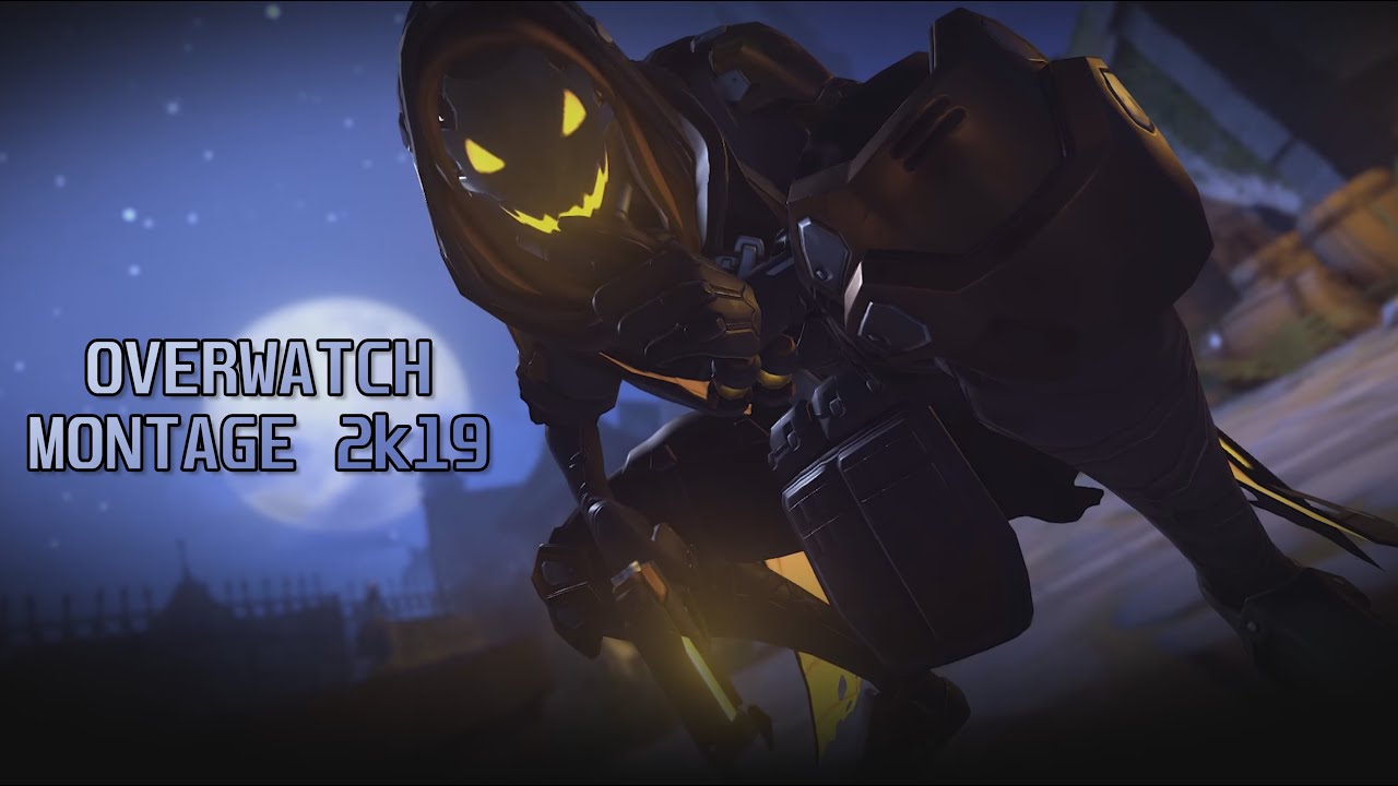 Overwatch Montge 2k19
