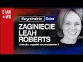 Zaginięcie Leah Roberts - Kryminalnie Extra #12