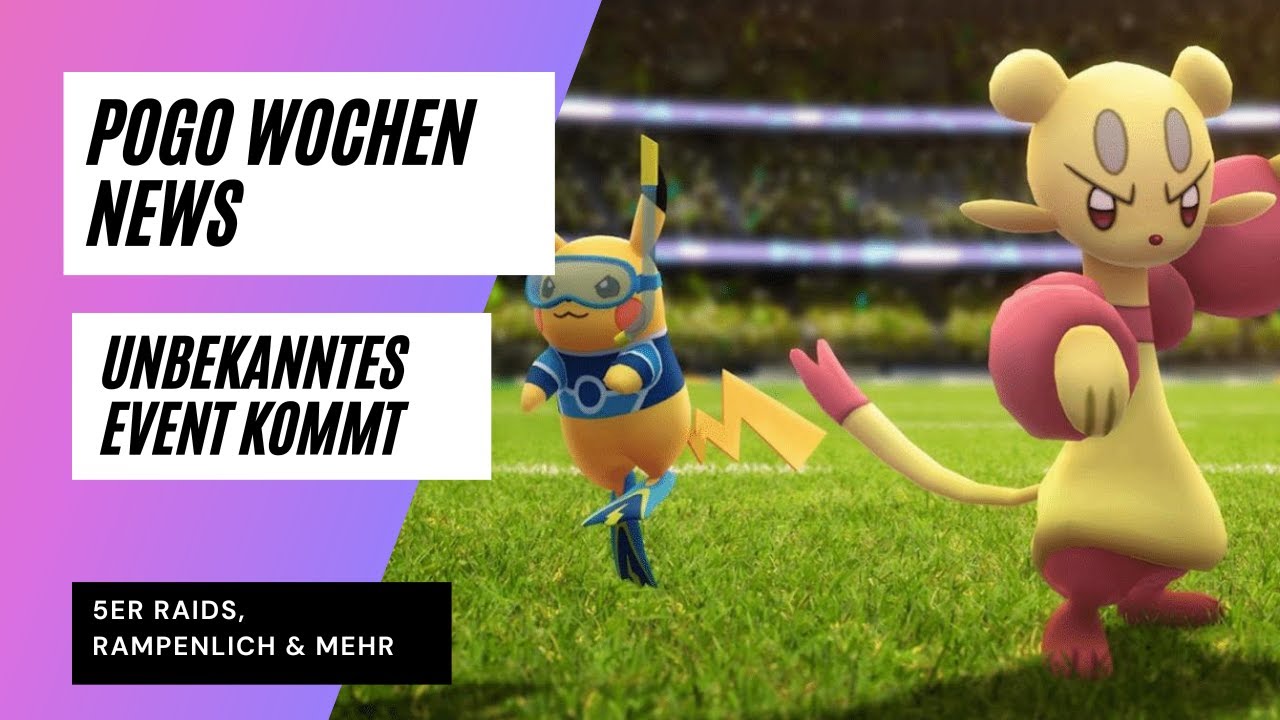 Wochen News: Starkes Raidboss, unbekanntes Event , Rampenlichstunde ...
