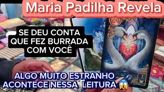 🧿ESSA PESSOA SE DANDO CONTA DA BURRADA QUE FEZ COM VOCÊ!😱 LEITURA FORTE #mariapadilha #baralhocigano