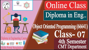 Object Oriented Programming (66641) Class 07 | 4th CMT Department | Skills Portal Bangladesh