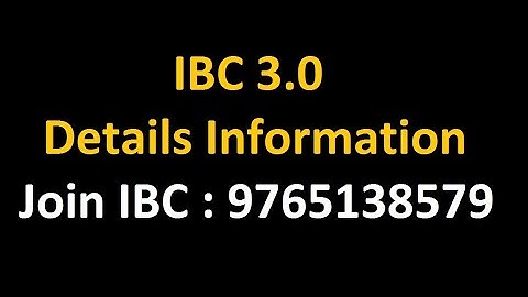 IBC 3.0 Information by Dr.Vivek Bindra