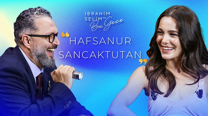 Kapadokya Bana Aşk Getirdi! 'HAFSANUR SANCAKTUTAN' - İbrahim Selim ile Bu Gece 6. Sezon 23. Bölüm