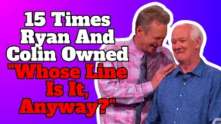 15 Times Ryan AND Colin Owned "Whose Line Is It, Anyway?"