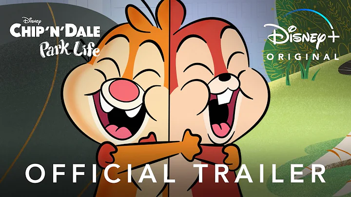 Chip 'n' Dale: Park Life | Official Trailer | Disn...