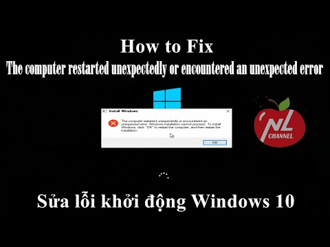 Sửa lỗi The computer restarted unexpectedly or encountered an unexpected error trên Windows 10 2023 Mới