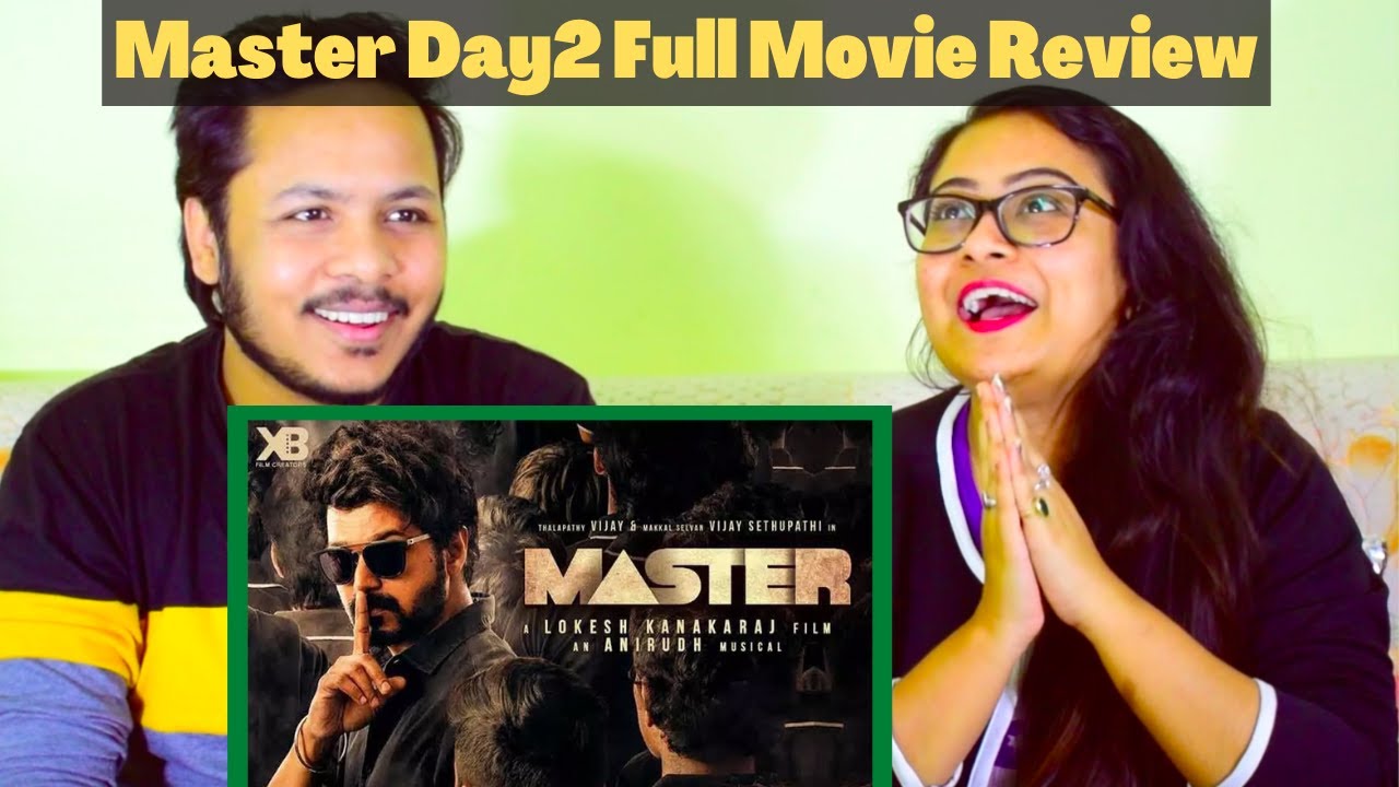 Master Full Movie Review Day 2 ThalapathyVijay Mr. & Mrs. Pandit