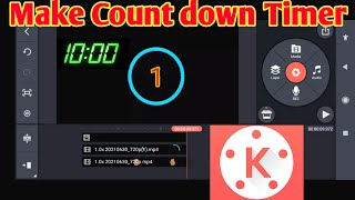 How to Make count down timer in kinemaster ||