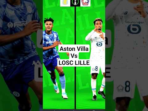 Aston Villa Vs LOSC LILLE UECL Predictions