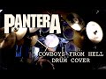 PANTERA - Cowboys From Hell - [DRUM COVER]