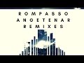 Rompasso - Angetenar (Mike Cox Remix)