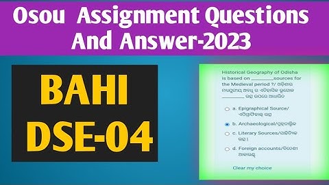 BAHI-DSE-4 All Assignment Questions And Answer #osou #knowledge_for_all #osou_assingment_answer