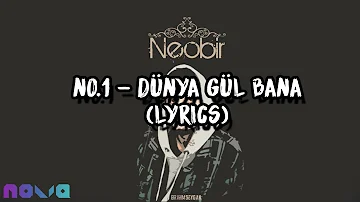 No.1 - Dünya Gül Bana (Lyrics) #SiyahBayrak