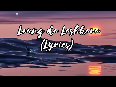 Laung da Lashkara with lyrics | Patiala House | Anushka sharma, Akshay kumar