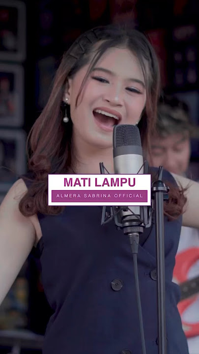Mati lampu aduh gelapnya #matilampu #almerasabrina #dangdut