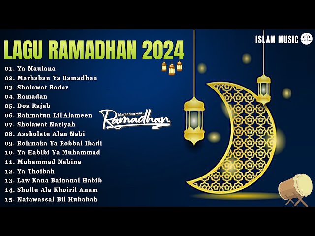 Lagu Ramadhan 2024 Viral TikTok | Sholawat Bulan Ramadhan 2024 | Maulana Maulana Ya Samiduana class=