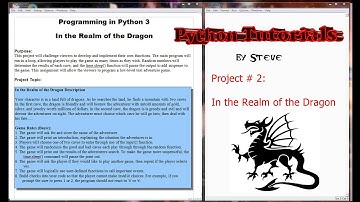 Python Tutorial v3.2.5 Project 2 - In the Realm of the Dragon