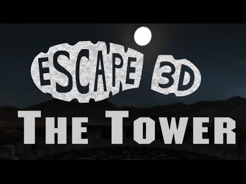 Escape 3D The Tower Walkthrough